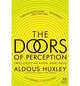 The Doors of Perception & Heaven and Hell, Aldous Huxley 