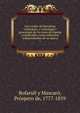 Los condes de Barcelona vindicados, y cronologia y genealogia de los reyes de Espana considerados como soberanos independientes de su marca, Bofarull y Mascar?, Pr?spero de, 1777-1859 