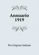 Annuario. 1919, Pro Grigioni italiano 