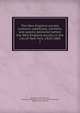 The New England society orations; addresses, sermons, and poems delivered before the New England society in the city of New York, 1820-1885. 2, Brainerd, Cephas, 1831-1910, ed,New England Society in the City of New York,Brainerd, Eveline Warner, joint ed 