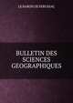 BULLETIN DES SCIENCES GEOGRAPHIQUES, Le Baron de Ferussac 