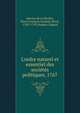 L'ordre naturel et essentiel des soci?t?s politiques, 1767, Mercier de La Rivi?re, Pierre Fran?ois Joachim Henri, 1720?-1793,Depitre, Edgard 
