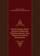 Caroli Linn?i, Sueci, doctoris medicin?, Systema natur?, sive, Regna tria natur? systematice ., Carl von Linn? , Antoine Laurent Apollinaire F?e 