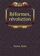 Reformes, revolution, Grave, Jean 