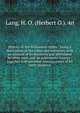 History of the Willamette Valley : being a description of the valley and resources, with an account of its discovery and settlement by white men, and its subsequent history : together with personal reminiscences of its early pioneers, Lang, H. O. (Herbert O.). 4n 
