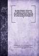 Sir John Froissart's chronicles of England, France, Spain, and the adjoining countries, from the latter part of the reign of Edward II. to the coronation of Henry IV, Froissart Jean 