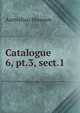 Catalogue. 6, pt.3, sect.1, Australian Museum 