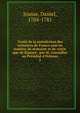 Trait? de la jurisdiction des tr?soriers de France tant en mati?re de domaine et de voirie que de finance . par M. Conseiller au Pr?sidial d'Orl?ans, Jousse, Daniel, 1704-1781 