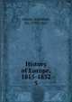History of Europe, 1815-1852. 5, Alison, Archibald Sir 