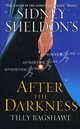 Sidney Sheldon's After the Darkness, Sidney Sheldon, Сидни Шелдон, Tilly Bagshawe, Тилли Бэгшоу 