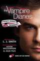 Bloodlust (The Vampire Diaries: Stefan's Diaries Series #2), Smith, L.J.; Williamson, K.; Plec, J. 