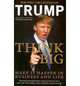 Think Big, Trump, Donald; Zanker, Bill 