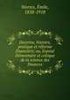 Doctrine, histoire, pratique et reforme financiere; ou, Expose elementaire et critique de la science des finances, Worms, ?mile, 1838-1918 