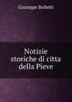 Notizie storiche di citta della Pieve, Giuseppe Bolletti 