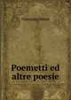 Poemetti ed altre poesie, Vincenzo Monti 
