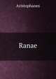 Ranae, Aristophanis Ranae 