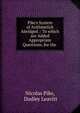 Pike's System of Arithmetick Abridged .: To which are Added Appropriate Questions, for the ., Nicolas Pike, Dudley Leavitt 