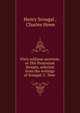 Piety without ascetism, or The Protestant Kempis, selected from the writings of Scougal, C. How ., Henry Scougal , Charles Howe 