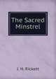 The Sacred Minstrel, J. H. Rickett 