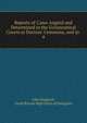 Reports of Cases Argued and Determined in the Ecclesiastical Courts at Doctors' Commons, and in ., John Haggard, Great Britain High Court of Delegates 