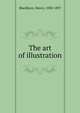 The art of illustration, Blackburn, Henry, 1830-1897 