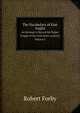 The Vocabulary of East Anglia. An Attempt to Record the Vulgar Tongue of the Twin Sister counties Volume 2, Robert Forby 