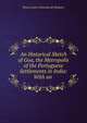 An Historical Sketch of Goa, the Metropolis of the Portuguese Settlements in India: With an ., Denis Louis Cottineau de Kloguen 
