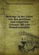 Beitrage zu der Lehre von den positiven und negativen Grossen: Mit vier Steindrucktafeln, Wilhelm Adolph Diesterweg 