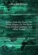 Scenes from the Flood; The Tenth Plague, Or The First-born of Egypt Smitten: And Other Poems, Dugald Moore 
