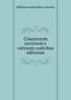Classicorum auctorum e vaticanis codicibus editorum, Biblioteca apostolica vaticana 