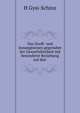 Das Zunft- und Innungswesen gegenuber der Gewerbsfreyheit mit besonderer Beziehung auf den ., H. Gysi-Schinz 