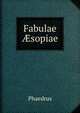 Fabulae ?sopiae, Phaedrus 