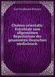 Cholera orientalis: Extrablatt zum allgemeinen Repertorium der gesammten Deutschen medizinisch ., Karl Ferdinand Kleinert 