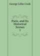 Paris, and Its Historical Scenes. 1, George L. Craik 