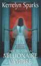 How to Marry Millionaire Vampire, Kerrelyn Sparks 