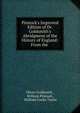 Pinnock's Improved Edition of Dr. Goldsmith's Abridgment of the History of England: From the ., Goldsmith Oliver 