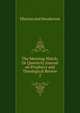 The Morning Watch: Or Quarterly Journal on Prophecy and Theological Review.. 2, Ellerton and Henderson 