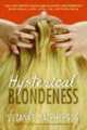Hysterical Blondeness, Suzanne MacPherson 