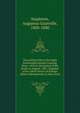 The political life of the Right Honourable George Canning, from . 1822 to the period of his death, in August, 1827. Together with a short review of foreign affairs subsequently to that event, Stapleton, Augustus Granville, 1800-1880 