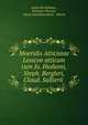 Moeridis Atticistae Lexicon atticum cum Jo. Hudsoni, Steph. Bergleri, Claud. Sallierii ., Aelius Herodianus , Johannes Pierson , Georg Aenotheus Koch , Moeris 