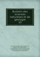 Bulletin des sciences naturelles et de geologie. 20, Delafosse, G. (Gabriel), 1796-1878,Brongniart, Adolphe, 1801-1876,Desmarest, A.-G (Anselme-Gae?tan), 1784-1838,Guillemin, J. A. (Jean Baptiste Antoine), 1796-1842,Raspail, F.-V. (Franc?ois-Vincent), 1794-1878,Lesson, R. P. (Rene? Primeve?re), 1794-18 