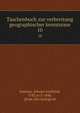 Taschenbuch zur verbreitung geographischer kenntnisse. 10, Sommer, Johann Gottfried, 1782 or 3-1848, [from old catalog] ed 