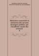 M?moires couronn?s et m?moires des savants ?trangers publi?s: par l'Acad?mic royale des sciences ., Acad?mie royale des sciences, des lettres et des beaux-arts de Belgique 