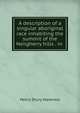 A description of a singular aboriginal race inhabiting the summit of the Neilgherry hills . in ., Henry Drury Harkness 