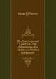 The Narranganset Chief: Or, The Adventures of a Wanderer. Written by Himself, Isaac] [Pierce 