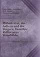 Philostratus, des Aeltern und des Jungern, Gemalde: Kallistratus Standbilder, Callistratus , Philostratus, A. F . Lindau, Georg Joseph Bekker 