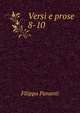 Versi e prose. 8-10, Filippo Pananti 