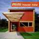 Mini House Now, 