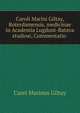 Caroli Marini Giltay, Roterdamensis, medicinae in Academia Lugduni-Batava studiosi, Commentatio ., Carel Marinus Giltay 