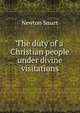 The duty of a Christian people under divine visitations, Newton Smart 